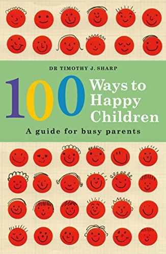 Book 100 Ways To Happy Children free