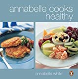 Book Annabelle Cooks Healthy free