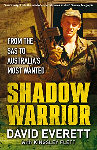 Book Shadow Warrior From the SAS to Australia's Most Wanted free