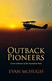 Book Outback Pioneers - Great Achievers of the Australian Bush free
