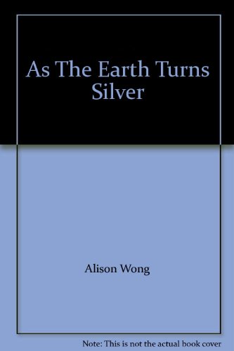 Book As The Earth Turns Silver free
