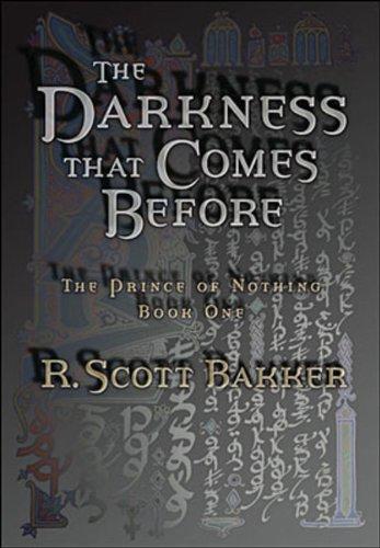 Book 01 Darkness That Comes Before: The Prince Of Nothing Book One free
