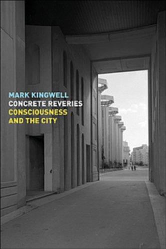 Book Concrete Reveries: Consciousness And The City free