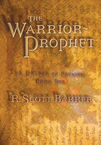 Book The Warrior-Prophet: The Prince of Nothing - Book Two free