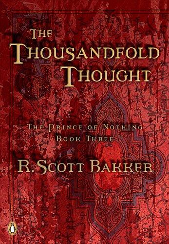 Book The Thousandfold Thought (The Prince of Nothing, Book 3) free
