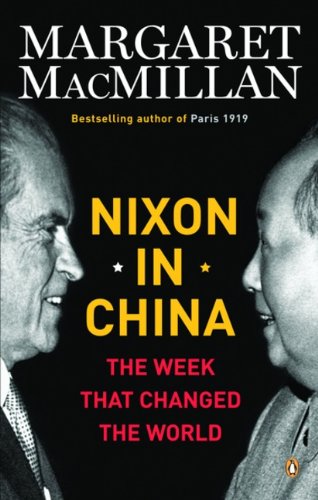 Book Nixon in China: The Week That Changed The World free