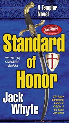 Book 02 Standard of Honor Book Two of the Templar Trilogy (A Templar Novel) free