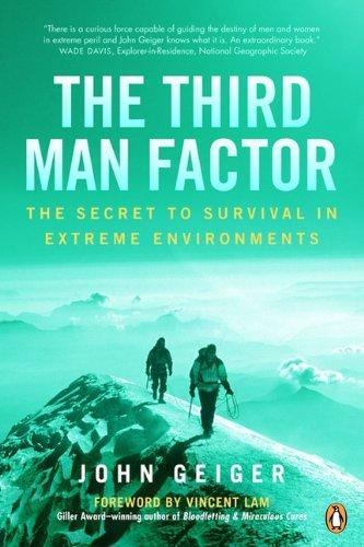 Book The Third Man Factor: The Secret To Survival In Extreme Environments free