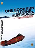 Book One Good Run: The Legend of Burt Munro free