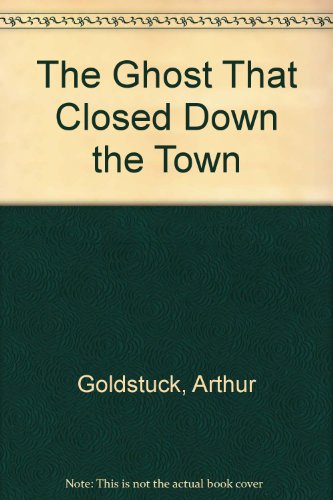 Book Ghost That Closed Down The Town,The: Stories Of The Haunting Of South Africa free