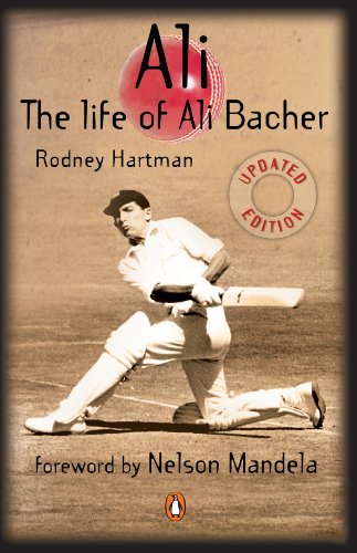 Book Ali - Life of Ali Bacher: The Life of Ali Bacher free