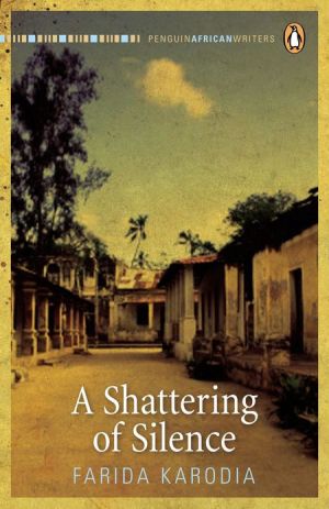 Book A Shattering of Silence (Penguin African Writers) free