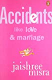 Book Accidents like love and marriage free