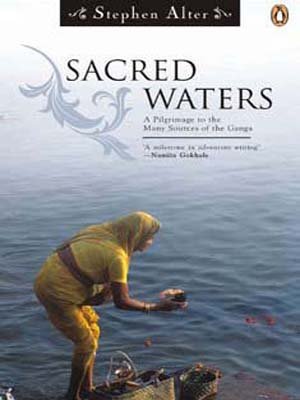 Book Sacred Waters: A Pilgrimage to the Many Sources of the Ganga free