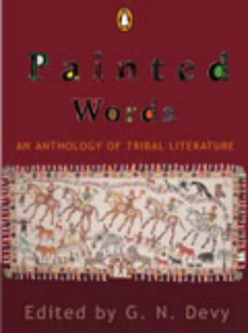 Book Painted Words: An Anthology of Tribal Literature free