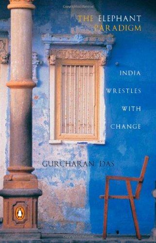 Book The Elephant Paradigm: India Wrestles with Change free