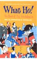 Book What Ho!: The Best Of P. G. Wodehouse free