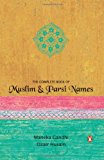 Book The Complete Book of Muslim and Parsi Names free