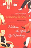 Book Children of God Go Bowling free