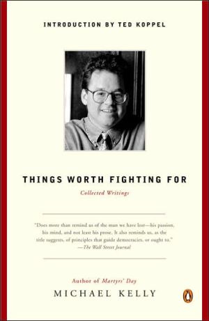 Book Things Worth Fighting For: Collected Writings free