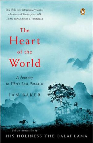 Book The Heart of the World: A Journey to Tibet's Lost Paradise free