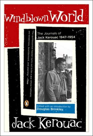 Book Windblown World: The Journals of Jack Kerouac 1947-1954 free