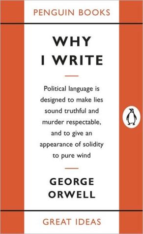 Book Why I Write (Penguin Great Ideas) free