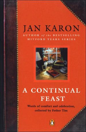 Book A Continual Feast: Words of Comfort and Celebration, Collected by Father Tim free