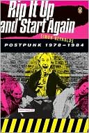 Book Rip It Up and Start Again: Postpunk 1978-1984 free