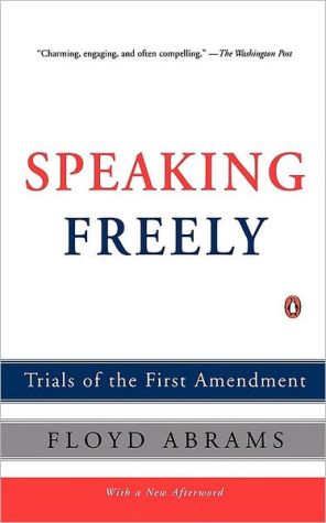 Book Speaking Freely: Trials of the First Amendment free