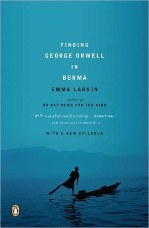 Book Finding George Orwell in Burma free