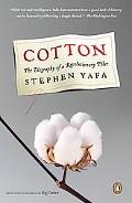 Book Cotton: The Biography of a Revolutionary Fiber free