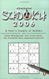 Book Penguin Sudoku 2006: A Year's Supply Of Sudokus And Some Nonograms And Cross Sums, The Fiendish New Japanese Puzzles free