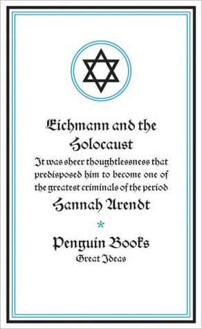 Book Eichmann and the Holocaust (Penguin Great Ideas) free