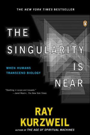 Book The Singularity Is Near: When Humans Transcend Biology free