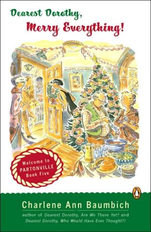 Book Dearest Dorothy, Merry Everything! (A Dearest Dorothy Partonville Novel) free