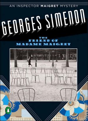 Book The Friend of Madame Maigret (Inspector Maigret Mysteries) free