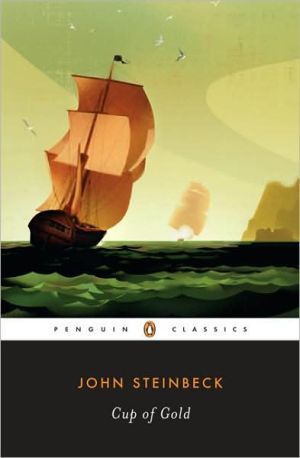Book Cup of Gold: A Life of Sir Henry Morgan, Buccaneer, with Occasional Reference to History (Penguin Classics) free