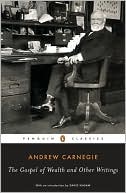 Book The Gospel of Wealth Essays and Other Writings (Penguin Classics) free