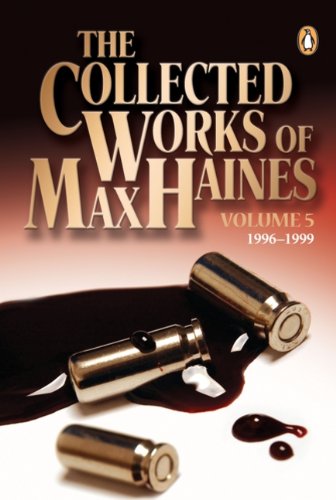 Book 05 The Collected Works of Max Haines free