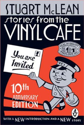 Book Stories From the Vinyl Cafe 10th Anniversary Edition free