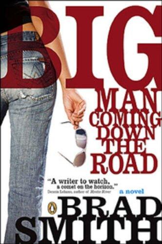 Book Big Man Coming Down The Road free