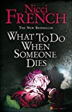 Book What To Do When Someone Dies free Book What To Do When Someone Dies free