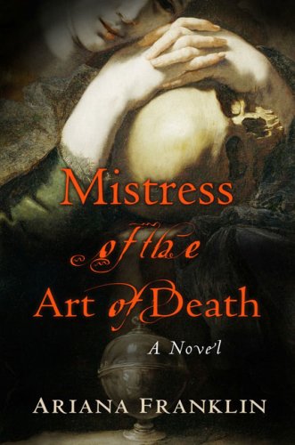 Book Mistress Of The Art Of Death - A Novel free