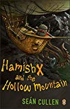 Book Hamish X and the Hollow Mountain free