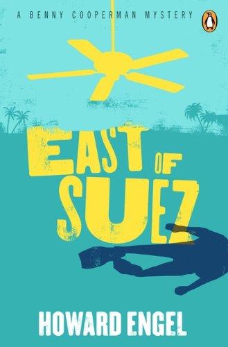 Book East of Suez: The Latest Benny Cooperman Mystery free