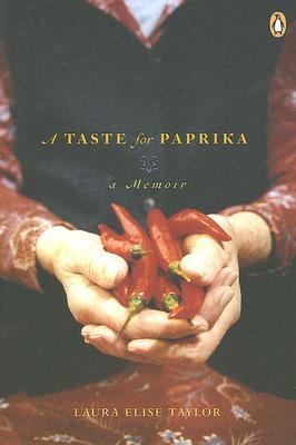 Book Taste for Paprika: A Memoir free