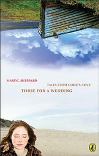 Book Tales From Cooks Cove Three for a Wedding: Tales From Cook's Cove free