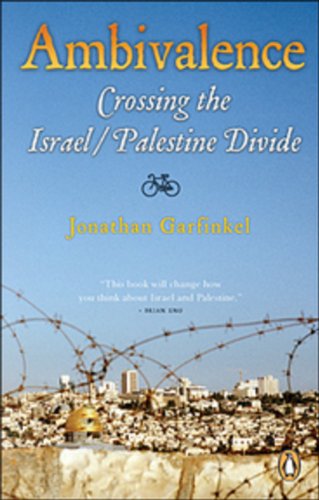 Book Ambivalence: Crossing The Israel Palestine Divide free