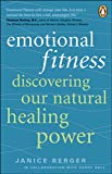 Book Emotional Fitness: Discovering Our Natural Healing Power free